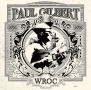 Музыкальное путешествие: Paul Gilbert представляет «Правила приличия»